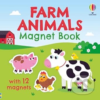 Levně Farm Animals Magnet Book - Kristie Pickersgill - kniha z kategorie Naučné knihy