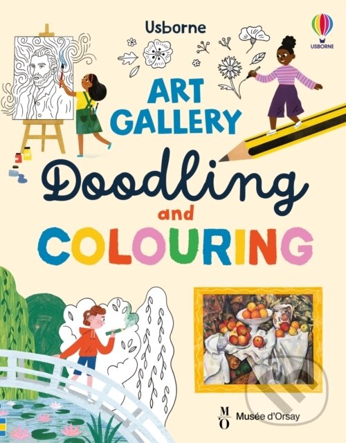 Levně Art Gallery Doodling and Colouring - Rosie Dickins - kniha z kategorie Pre deti a mládež