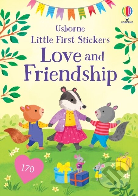 Levně Little First Stickers Love and Friendship - Holly Bathie - kniha z kategorie Pre deti a mládež