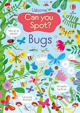 Levně Can You Spot Bugs - Kirsteen Robson - kniha z kategorie Pre deti a mládež