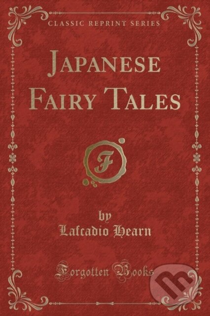Levně Japanese Fairy Tales - Lafcadio Hearn - kniha z kategorie Beletria