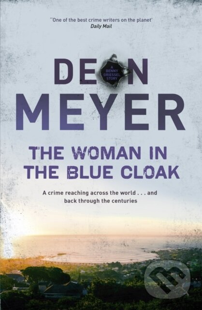 Levně The Woman in the Blue Cloak - Deon Meyer - kniha z kategorie Spoločenská beletria