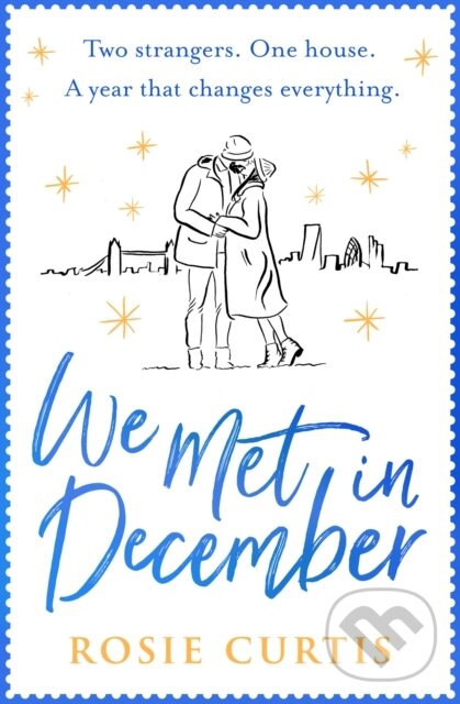 Levně We Met in December - Rosie Curtis - kniha z kategorie Romantika