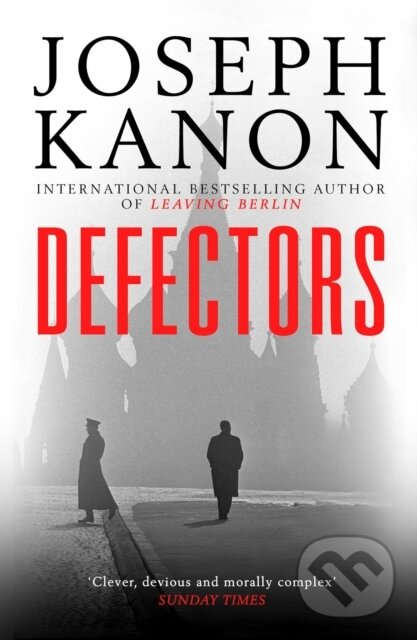 Levně Defectors - Joseph Kanon - kniha z kategorie Thrillery