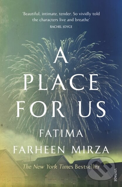 Levně A Place for Us - Fatima Farheen Mirza - kniha z kategorie Beletria