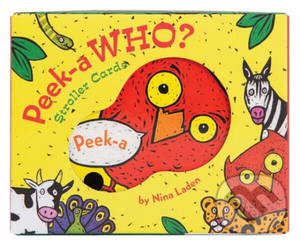 Levně Peek-a Who? Stroller Cards - Nina Laden - kniha z kategorie Pre deti a mládež