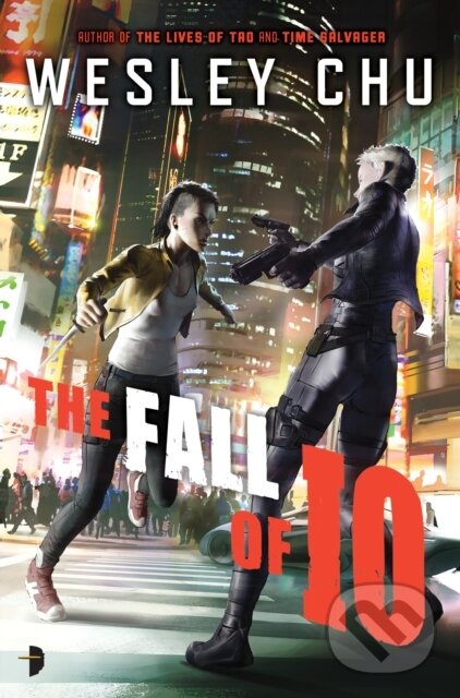 Levně The Fall of Io - Wesley Chu - kniha z kategorie Beletria