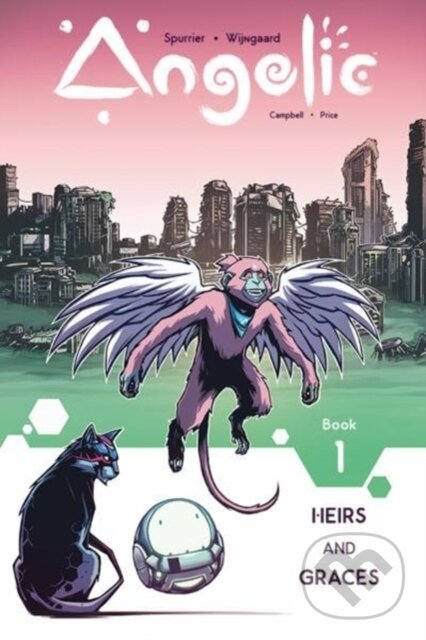 Levně Angelic Volume 1: Heirs & Graces - Simon Spurrier - kniha z kategorie Komiksy