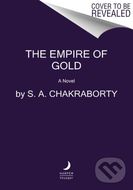 Levně The Empire of Gold (A Novel) - S. A. Chakraborty - kniha z kategorie Sci-fi, fantasy a komiksy
