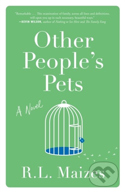 Levně Other People's Pets (A Novel) - R.L. Maizes - kniha z kategorie Spoločenská beletria