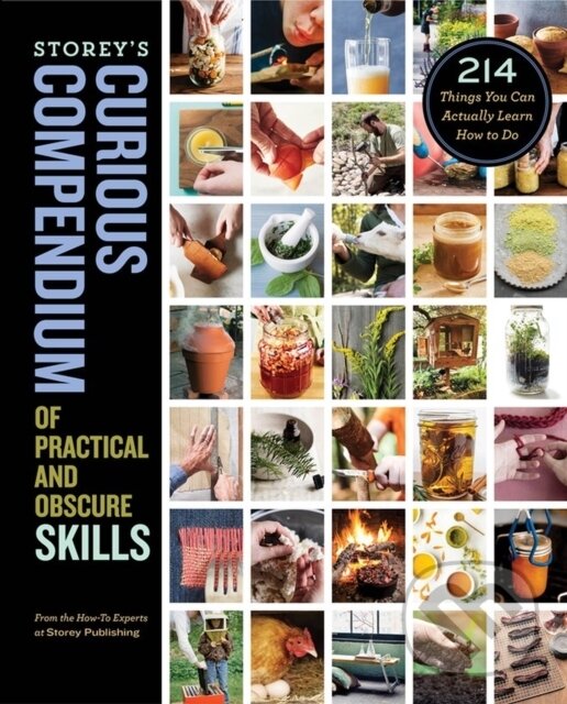 Levně Storey's Curious Compendium of Practical and Obscure Skills - kniha z kategorie Zdravie a životný štýl