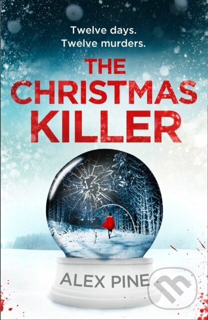 Levně The Christmas Killer - Alex Pine - kniha z kategorie Životopisy, reportáže a myšlienky