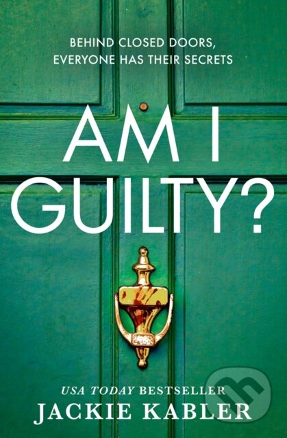 Kniha: Am I Guilty? (Jackie Kabler). One More Chapter, 2019