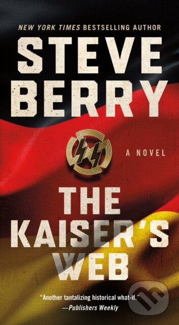 Levně The Kaiser's Web (A Novel) - Steve Berry - kniha z kategorie Detektívky, trilery a horory