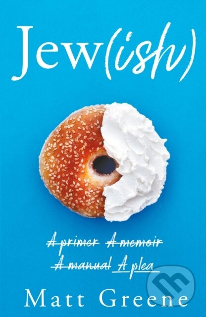 Kniha: Jew(ish) (Matt Greene). , 2020
