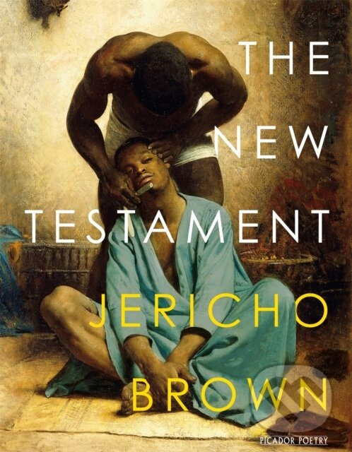 Levně The New Testament - Jericho Brown - kniha z kategorie Humanitné a spoločenské vedy