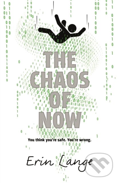 Levně The Chaos of Now - Erin Lange - kniha z kategorie Pre deti a mládež