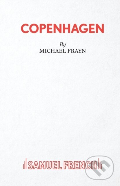 Kniha: Copenhagen (Michael Frayn). Samuel French, 2020