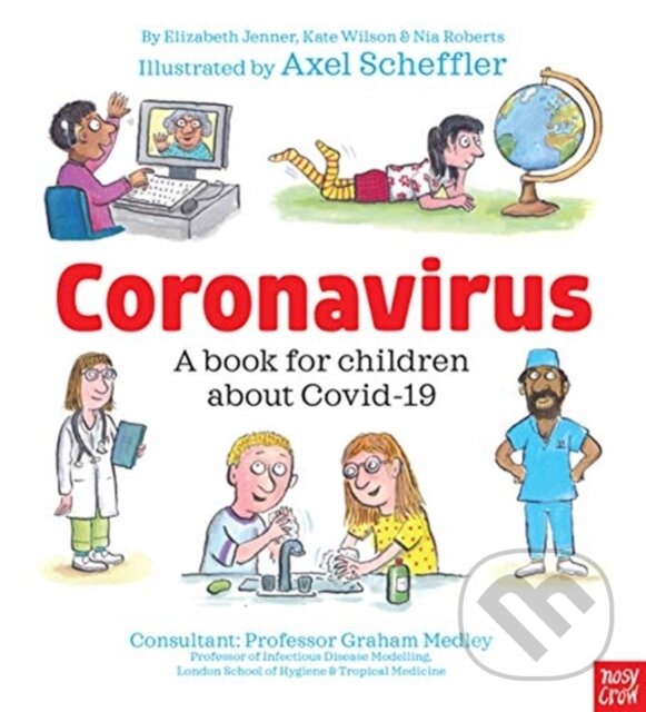 Levně Coronavirus and Covid: A book for children about the pandemic - kniha z kategorie Naučné knihy
