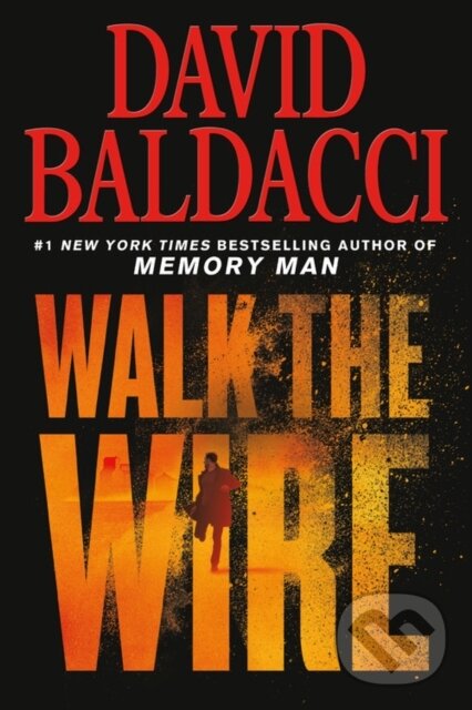 Levně Walk the Wire - David Baldacci - kniha z kategorie Detektívky