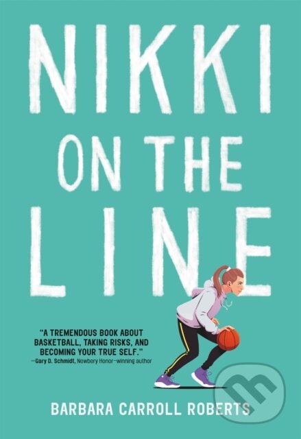 Levně Nikki on the Line - Barbara Carroll Roberts - kniha z kategorie Beletria