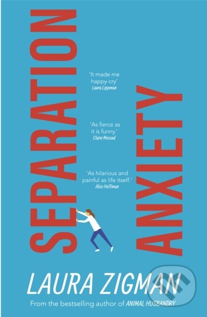Levně Separation Anxiety ('Exactly what I needed for a change of pace, funny and charming' - Judy Blume) - kniha z kategorie Beletria