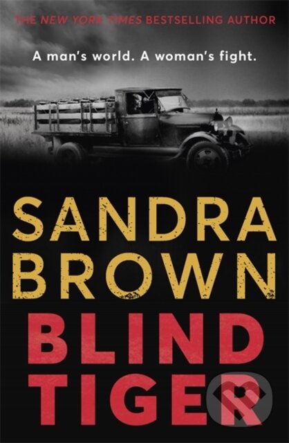 Levně Blind Tiger (a gripping historical novel full of twists and turns to keep you hooked in 2021) - kniha z kategorie Detektívky, trilery a horory