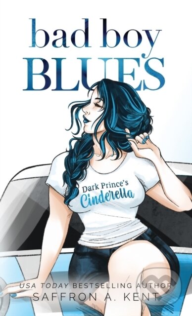 Levně Bad Boy Blues (A St. Mary's Rebels Novel) - Saffron A Kent - kniha z kategorie Romantika