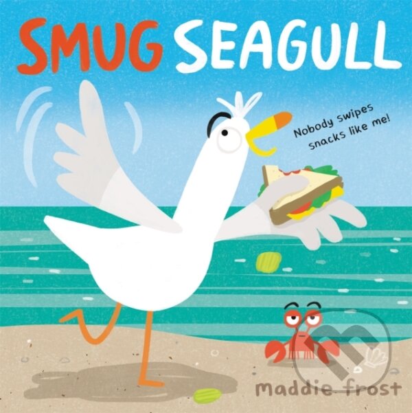 Levně Smug Seagull - Maddie Frost - kniha z kategorie Beletria