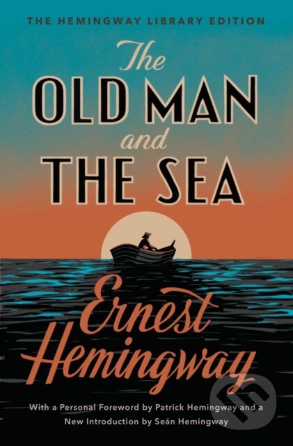 Kniha: Old Man and the Sea (Ernest Hemingway). Scribner, 2020