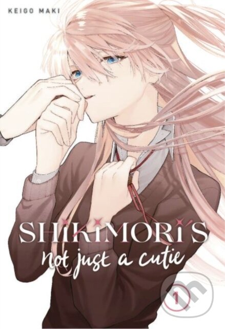 Levně Shikimori's Not Just a Cutie 1 - Keigo Maki - kniha z kategorie Komiksy