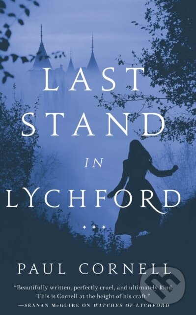 Levně Last Stand in Lychford - Paul Cornell - kniha z kategorie Fantasy