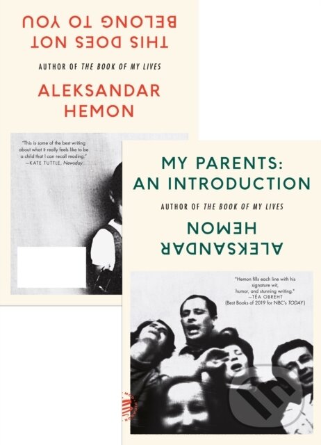 Levně My Parents: An Introduction / This Does Not Belong to You - kniha z kategorie Životopisy, reportáže a myšlienky