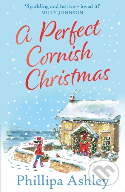Levně A Perfect Cornish Christmas - Phillipa Ashley - kniha z kategorie Beletria