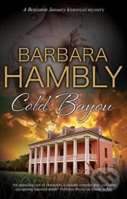 Kniha: Cold Bayou (Barbara Hambly). Severn House, 2019