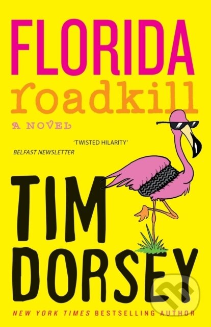 Levně Florida Roadkill - Storms Serge - kniha z kategorie Thrillery