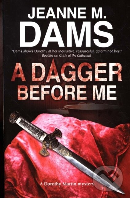 Levně A Dagger Before Me - Jeanne M. Dams - kniha z kategorie Beletria