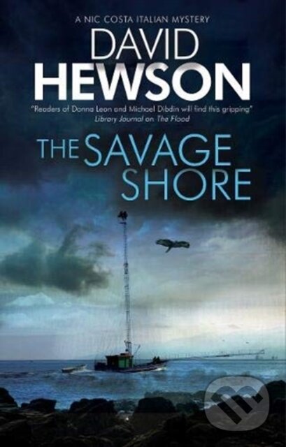 Levně The Savage Shore - David Hewson - kniha z kategorie Detektívky, trilery a horory
