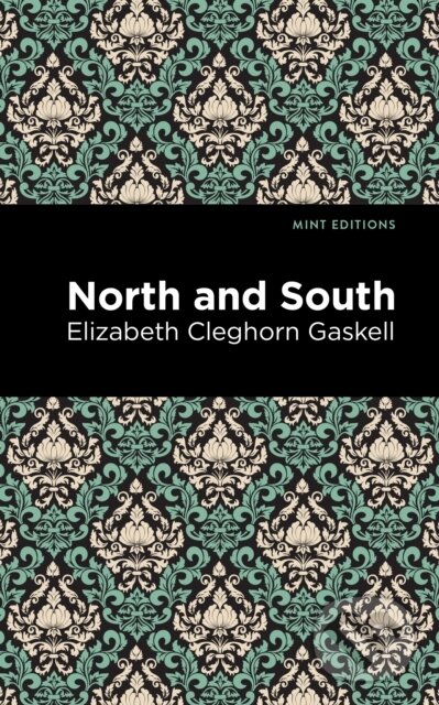 Kniha: North and South (Elizabeth Cleghorn Gaskell). , 2021