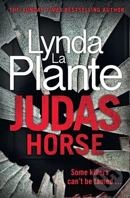 Levně Judas Horse - Lynda La Plante - kniha z kategorie Thrillery