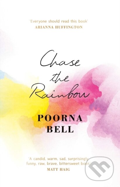 Levně Chase the Rainbow - Poorna Bell - kniha z kategorie Reportáže a publicistika