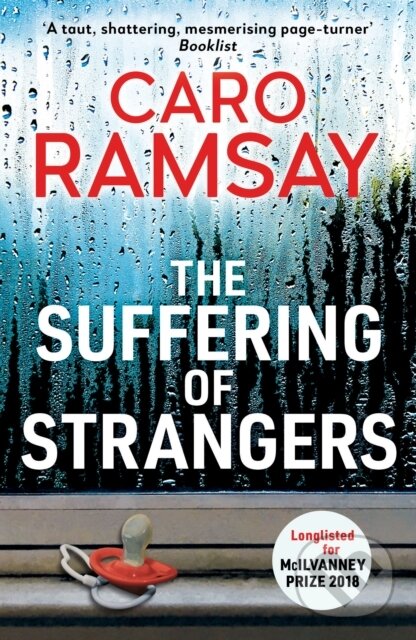 The Suffering of Strangers - Caro Ramsay,The Suffering of Strangers - Caro Ramsay