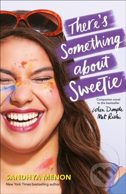 Levně There's Something About Sweetie - Menon Sandhya - kniha z kategorie Beletria