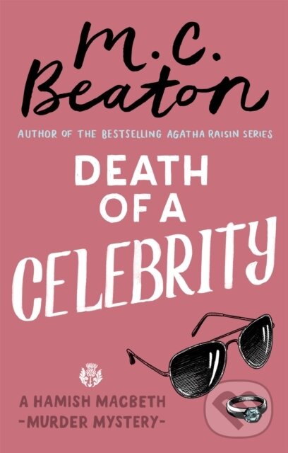 Levně Death of a Celebrity - M.C. Beaton - kniha z kategorie Beletria