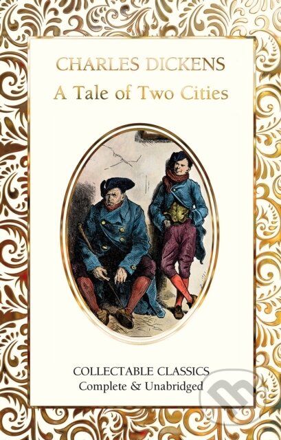 A Tale of Two Cities - Charles Dickens