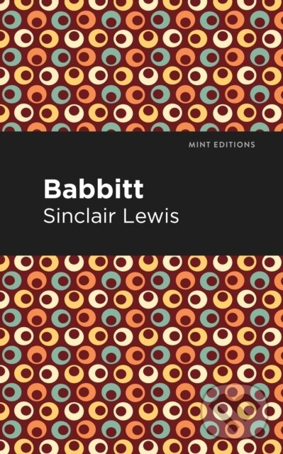 Kniha: Babbitt (Sinclair Lewis). , 2021