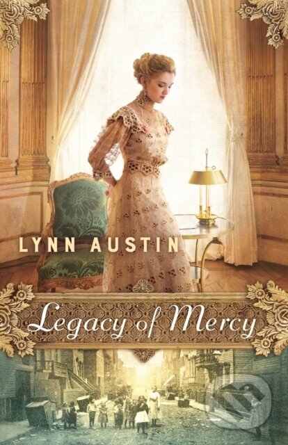 Kniha: Legacy of Mercy (Austin Lynn). , 2018