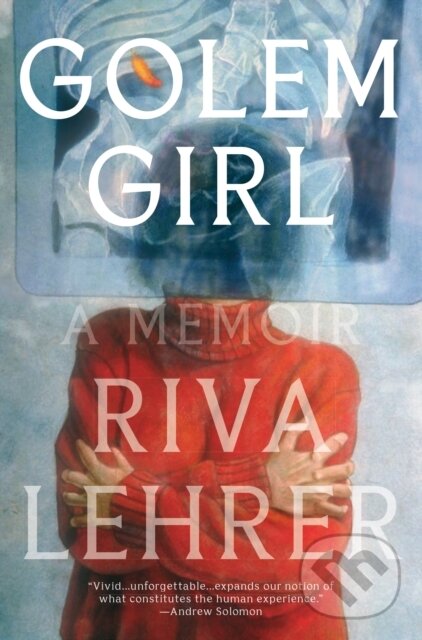 Levně Golem Girl (A Memoir) - Riva Lehrer - kniha z kategorie Sociológia
