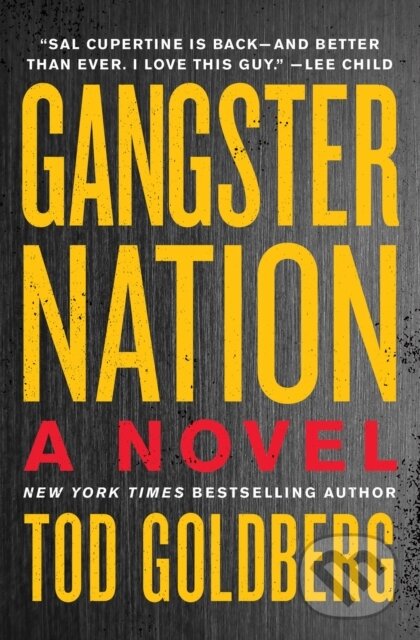 Levně Gangster Nation (A Novel) - Tod Goldberg - kniha z kategorie Thrillery