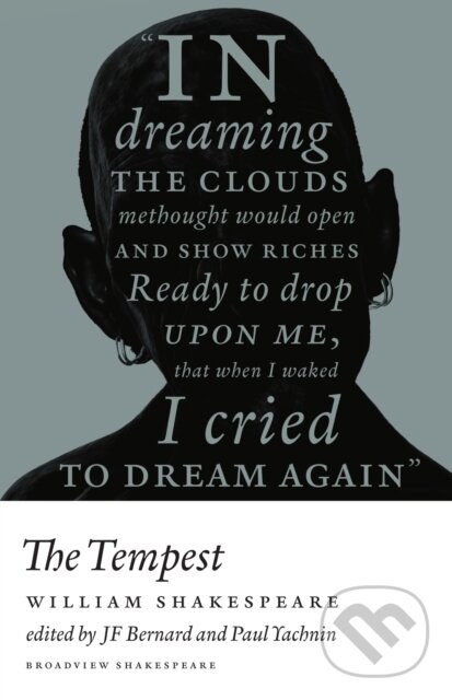 Kniha: The Tempest (William Shakespeare, Paul Yachnin a J.F. Bernard). , 2021